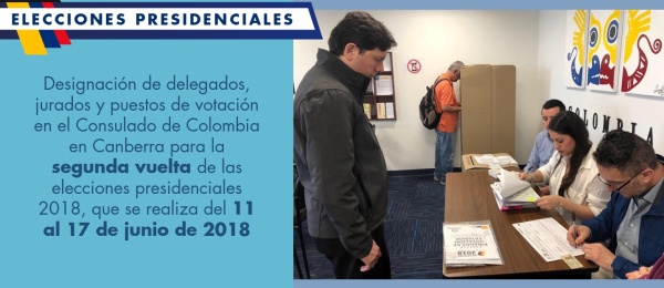Designación de delegados, jurados y puestos de votación en el Consulado de Colombia en Canberra para la segunda vuelta de las elecciones presidenciales 2018, que se realiza del 11 al 17 de junio de 2018